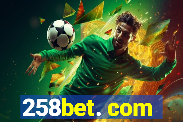 258bet. com